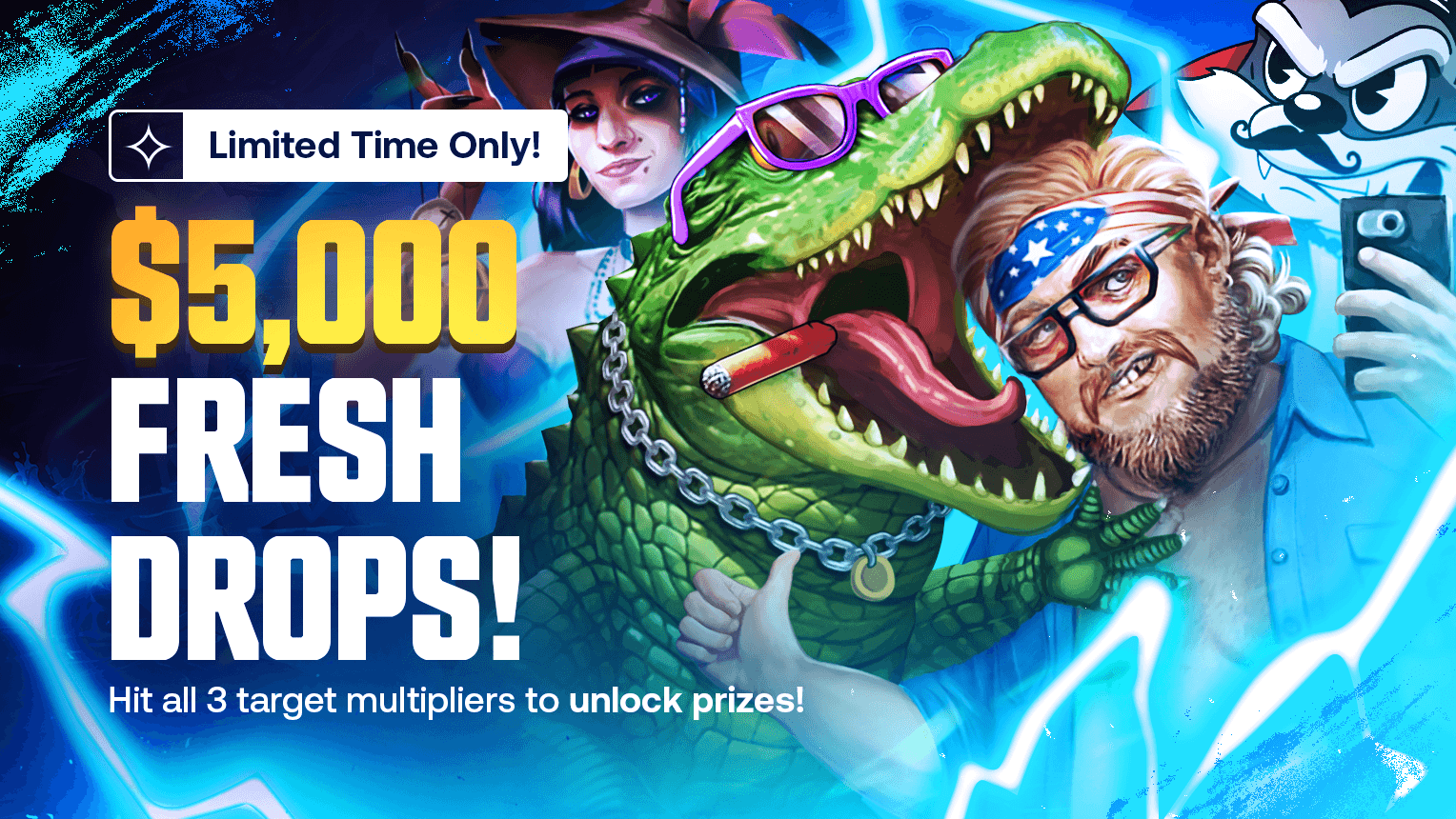 $5,000 - Fresh Drops!